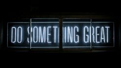 Do Something Great neon sign